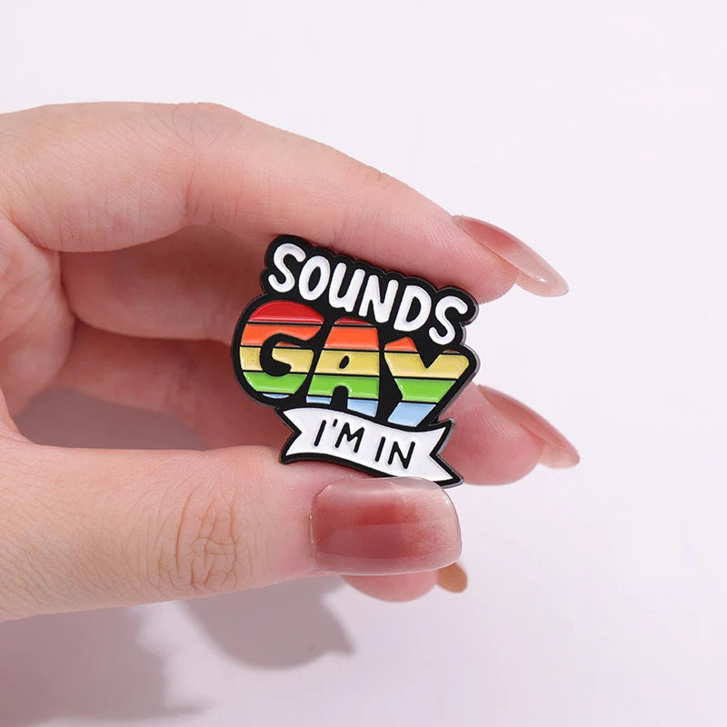 Sounds Gay Pride Pin