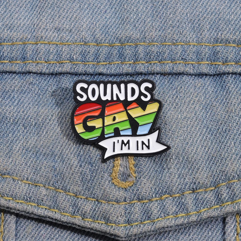 Sounds Gay Pride Pin